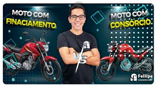 CONSÓRCIO OU FINANCIAMENTO DE MOTO POR ONDE COMPRAR [upl. by Lellih]