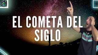 ¡COSMOS 🌠 ¡La cuenta atrás ha comenzado El cometa del siglo está por llegar [upl. by Eisso]