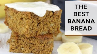 The BEST Banana Bread Recipe  Healthy  Easy [upl. by Fechter]