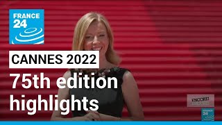 Cannes Film Festival 2022 Highlights from the 75th edition • FRANCE 24 English [upl. by Trauts]