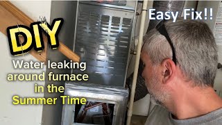 Simple Fix for a furnace water leak in the summer time [upl. by Florio]