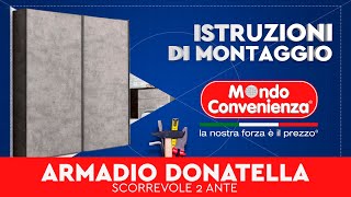 Istruzioni di montaggio Armadio 2A Donatella  MONDO CONVENIENZA [upl. by Concha]