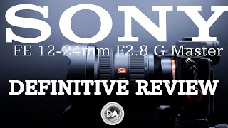 Sony FE 1224mm F28 G Master  Definitive Review [upl. by Houghton]