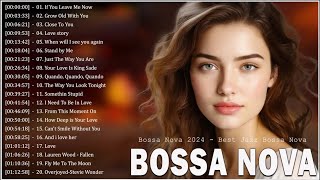 Bossa Nova Covers 2024 🍋 Best Collection Bossa Nova Cool Music 🎉 Relaxing Bossa Nova Music [upl. by Christye227]