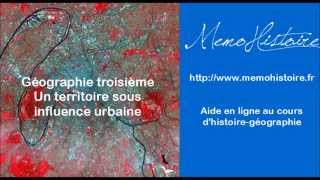 Audio  3ème géographie un territoire sous influence urbaine [upl. by Aneloaup]