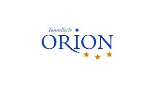 Tonnellerie Orion [upl. by Reltuc]