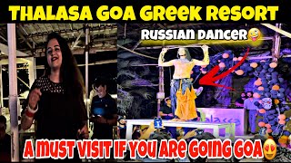 Thalassa A Greek Restaurant  Best places to party in Goa   Must Try Restaurants in Goa [upl. by Norty]