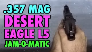 Desert Eagle L5 JamOMatic [upl. by Pattani]