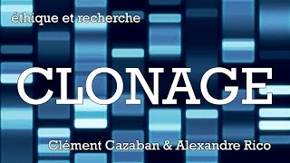 CLONAGE  Comprendre le débat  éthique amp recherche  SVT amp Littérature [upl. by Bernat174]