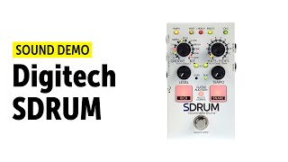 Digitech SDRUM  Sound Demo no talking [upl. by Lanahtan]