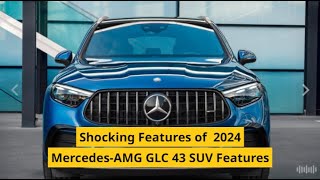 2024 MercedesAMG GLC 43 SUV Features [upl. by Prager]