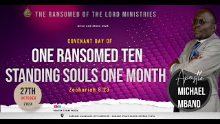 WELCOME TO OUR COVENANT DAY ONE RANSOMED 10 OUTSTANDING SOUL II THE RANSOMED OF THE LORD MINISTRIES [upl. by Bettina]