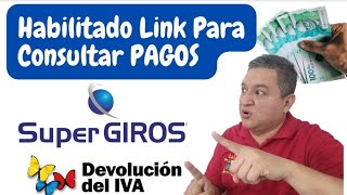 ✅ YA ESTA HABILITADO LINK De CONSULTA De PAGOS 4° 5° y 6° DEVOLUCIÓN DEL IVA🔵👍 [upl. by Conias]