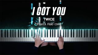 TWICE  I GOT YOU  Piano Cover by Pianella Piano [upl. by Sikorski]