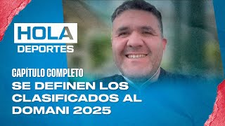 🔴EN VIVO Hola Deportes en CDO  Se definen los clasificados al Domani 2025 5 de noviembre 2024 [upl. by Akenor374]