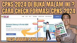 CPNS 2024 DI BUKA MALAM INI  BEGINI CARA CHECK FORMASI CPNS 2024 SECARA LENGKAP cpns2024 [upl. by Cliff534]