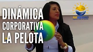 🔴Dinámica Corporativa 2024 quotLA PELOTAquot🔴 por Katherine Beteta Gerente de ELG ASESORES LATINOAMERICA [upl. by Oletha]