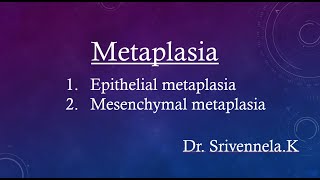 Metaplasia  Epithelial metaplasia and Mesenchymal metaplasia [upl. by Dronel]