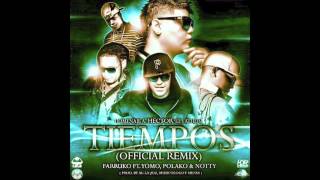 Tiempos Remix  Farruko feat Yomo amp Polaco [upl. by Wemolohtrab399]