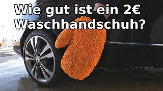 2€ China MikrofaserWaschhandschuh im Test  Brauchbar für die Autowäsche [upl. by Naul]