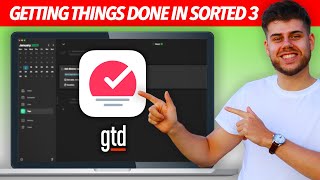 How to use SORTED 3 for Getting Things Done GTD [upl. by Nnayllehs266]