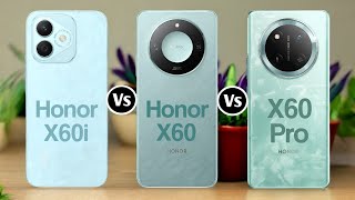 Honor X60i 5G Vs Honor X60 5G Vs Honor X60 Pro 5G [upl. by Lalitta83]