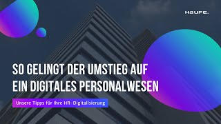 So gelingt der Umstieg auf ein digitales Personalwesen  ExpertenVideo [upl. by Ariem]