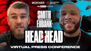 Liam Smith vs Chris Eubank Jr 2 Head 2 Head Heated Virtual Press Conference Ahead Of Their Rematch [upl. by Southworth]