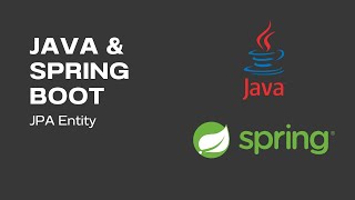 Java amp Spring Boot The Entity Annotation ep 6 [upl. by Reizarf]