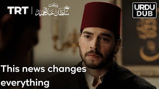 This news changes everything  Payitaht Sultan Abdulhamid Episode 13 [upl. by Kcuhc]