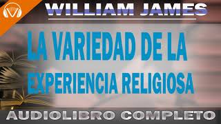 Las variedades de la experiencia religiosa 👉William James  Filosofia y Letras [upl. by Hilel436]