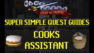 Cooks Assistant  Super Simple Quest Guides  Old School Runescape OSRS 001 [upl. by Alonso]