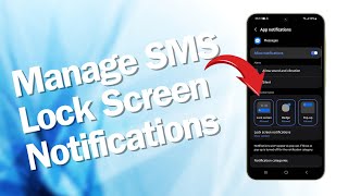 How to ShowHide Text Messages Notifications on Galaxy A55 Lock Screen [upl. by Yntrok207]