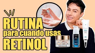 Rutina De Skincare Para Cuando Usas Retinol [upl. by Rramal]