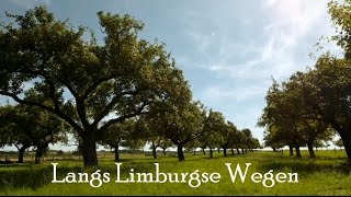 Langs Limburgse Wegen  Via Mosae [upl. by Nahseez355]