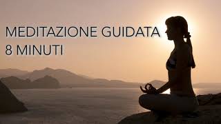 Cloe Zen  Meditazione quotidiana guidata 8 minuti [upl. by Kcirdehs]