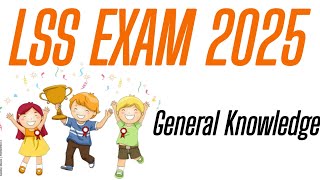 Lss exam  lss exam general knowledge 2025  lss exam 2025  lss gk questions 2025 [upl. by Yllatan]