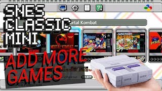 Add More Games to Your SNES Classic Mini  Super Famicom Mini Using Hakchi2 CE [upl. by Issor]