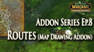 Addons EP8  Routes Map Drawing Addon Guide How to Setup Routes for Mining amp Herbalism [upl. by Goldstein246]