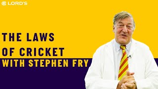 The Laws of Cricket Explained  Narrated by Stephen Fry  Lords [upl. by Roda]