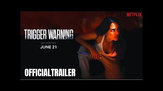 Trigger Warning  Official Trailer [upl. by Eillom]