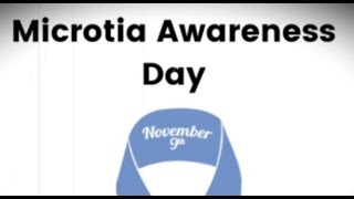 Microtia Awareness Day November 9 Activities and How to Celebrate Microtia Awareness Day [upl. by Cello]