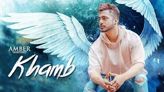 Amber Vashisht Khamb Full Song Goldboy  Nirmaan  Frame Singh  Latest Songs 2018 [upl. by Gabrila150]