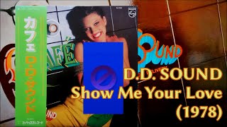 DD SOUND  Show Me Your Love 1978 Disco La Bionda [upl. by Aicirtam]