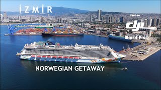 Norwegian Getaway Kruvaziyer Gemisinin İzmir ziyareti  DJI MINI 4 PRO ile Kaydedilmiştir [upl. by Hoopen]