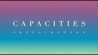 CAPACITIES  UP DHARMA DOWN [upl. by Ueik]