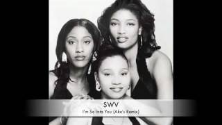 SWV  So Into You Akes Remix wLyrics [upl. by Annetta]