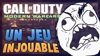 UN JEU INJOUABLE   Modern Warfare Remastered [upl. by Einahpetse]