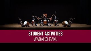 Student Activities WadaikoRaku [upl. by Aiouqes]