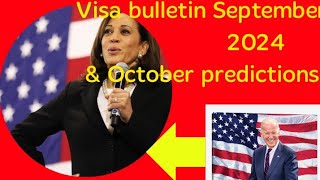 🇺🇲VISA BULLETIN SEPTEMBER 2024 amp OCTOBER 2024 PREDICTIONS visa immigration visabulletin [upl. by Amabil]